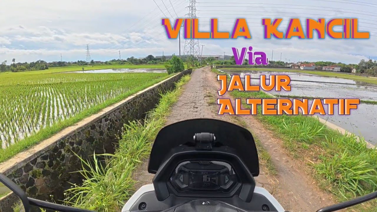 Villa Kancil via Jalur Alternatif @SATUJALANvlog 