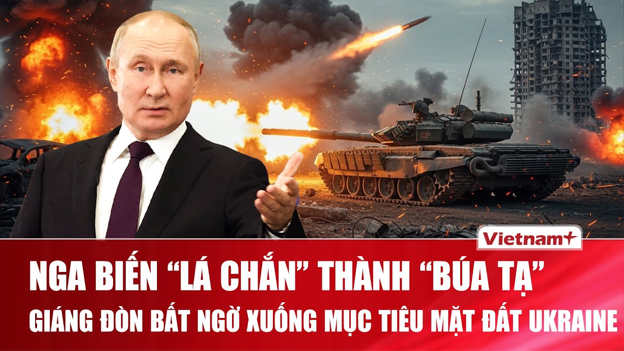 Tối 26/1: Nga tung “đòn trái tay” vào mục tiêu mặt đất, Ukraine cảnh giác trước chiến thuật mới