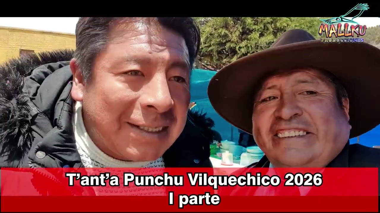 AÑO NUEVO VILQUECHICO 2026 //  PARTE 01