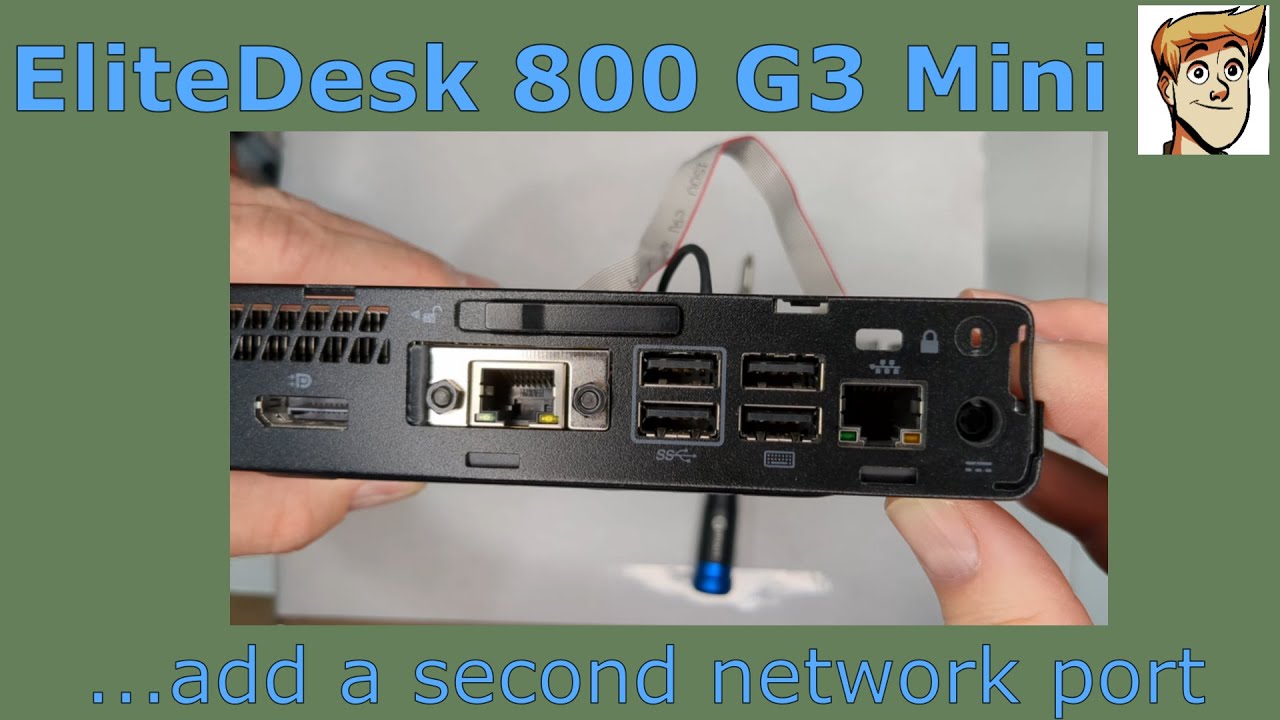 EliteDesk 800 G3 Mini Upgrade - Second Network Port