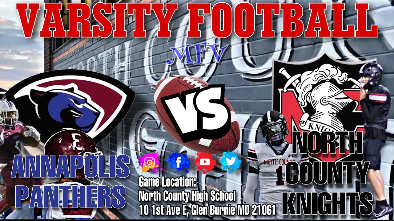 🏈🏈 2022 Annapolis Panthers vs North County Knights | Positive Football