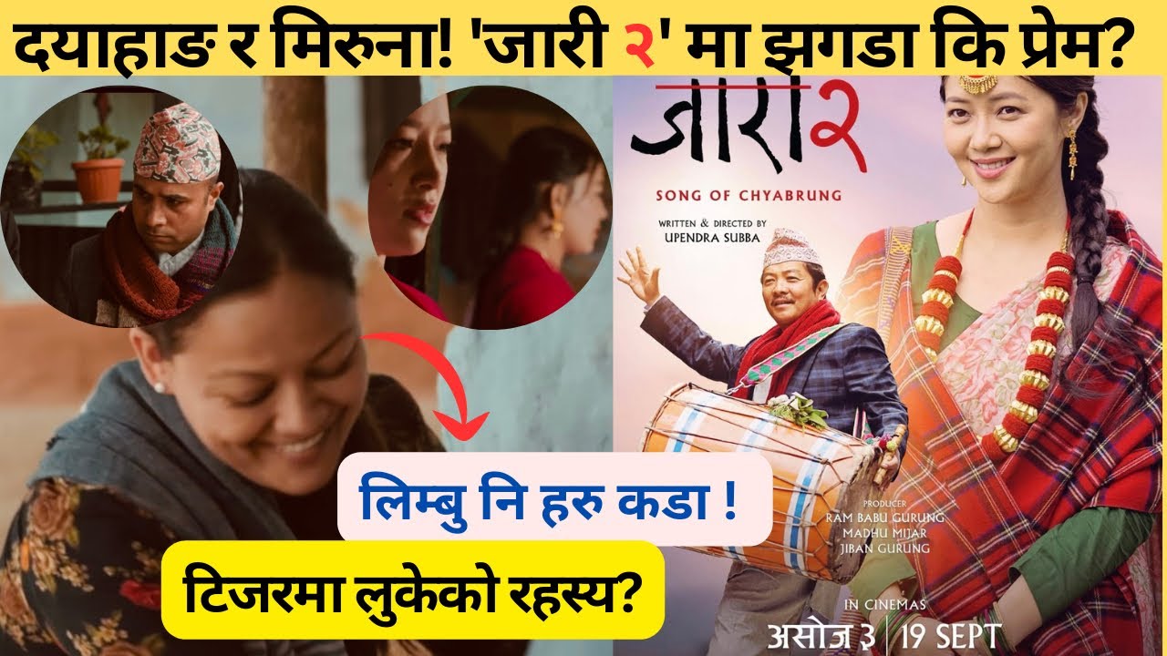JAARI 2-'Song of Chyabrung' Teaser Review | Dayahang rai & Miruna magar | Limbu Culture Center