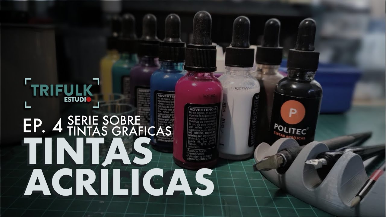 Serie tintas Ep4 Tintas acrílicas