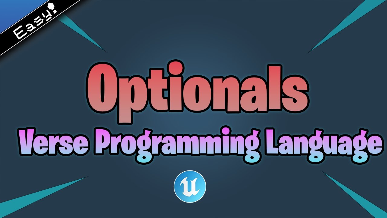 Why You Should Use Optionals - Verse Programming Language / UEFN Tutorial