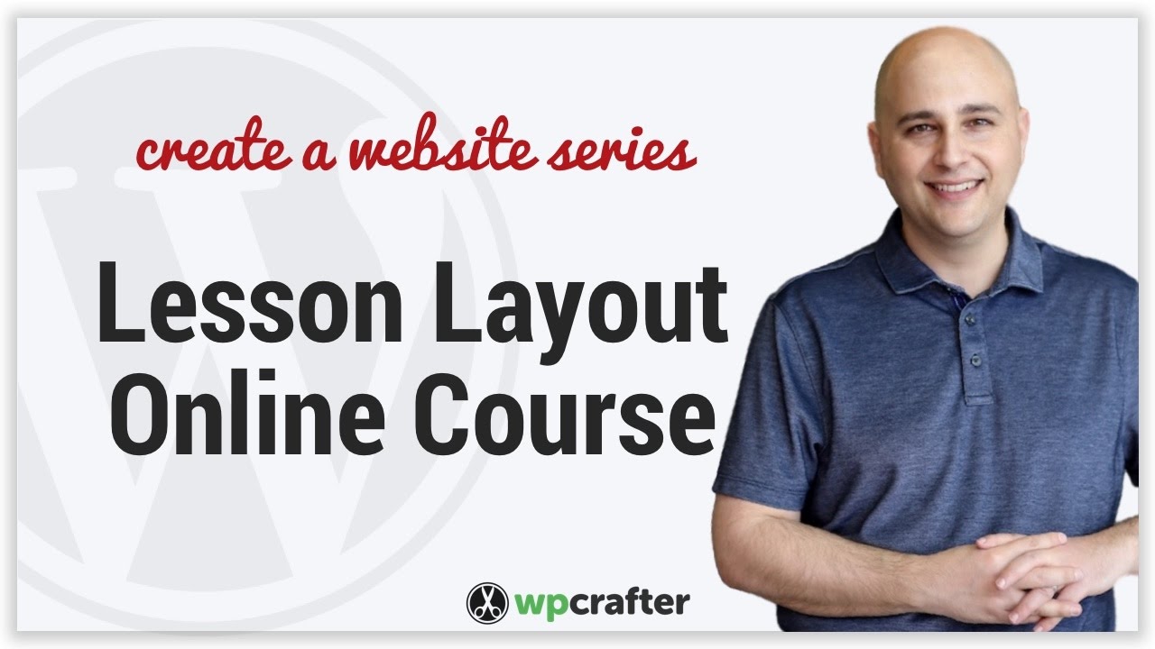 Create Stunning Lesson Layouts For Online Course Websites With LifterLMS For WordPress