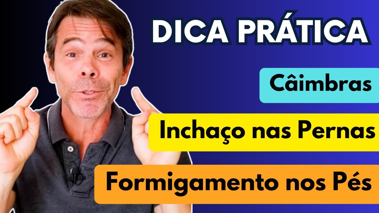 FAÇA HOJE MESMO: Dor, Formigamento nos Pés, Câimbras - COMO TRATAR