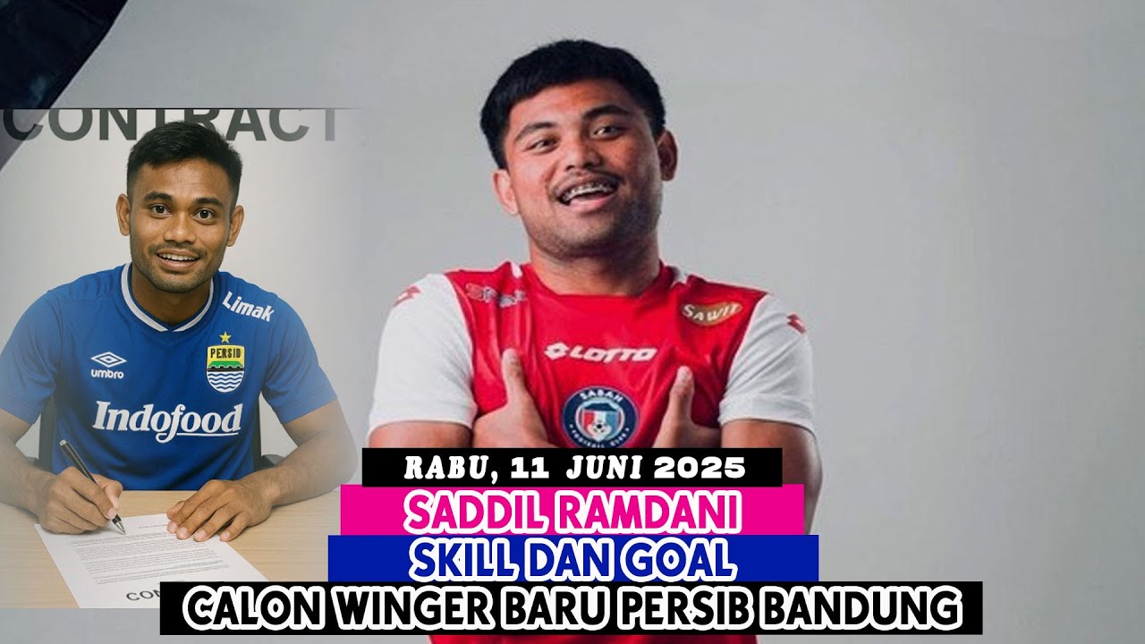 SADDIL RAMDANI || SKILL DAN GOAL CALON WINGER BARU PERSIB BANDUNG