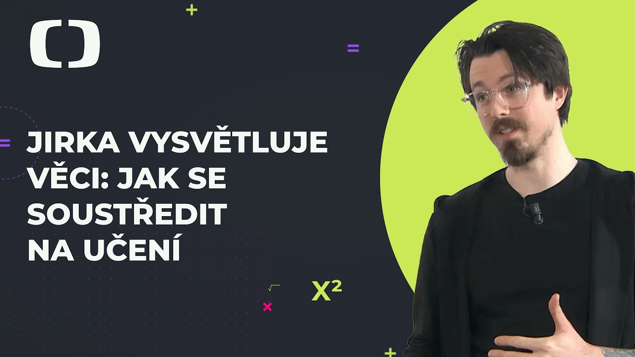 @jirkavysvetlujeveci : Jak se lépe soustředit? | DouČTo