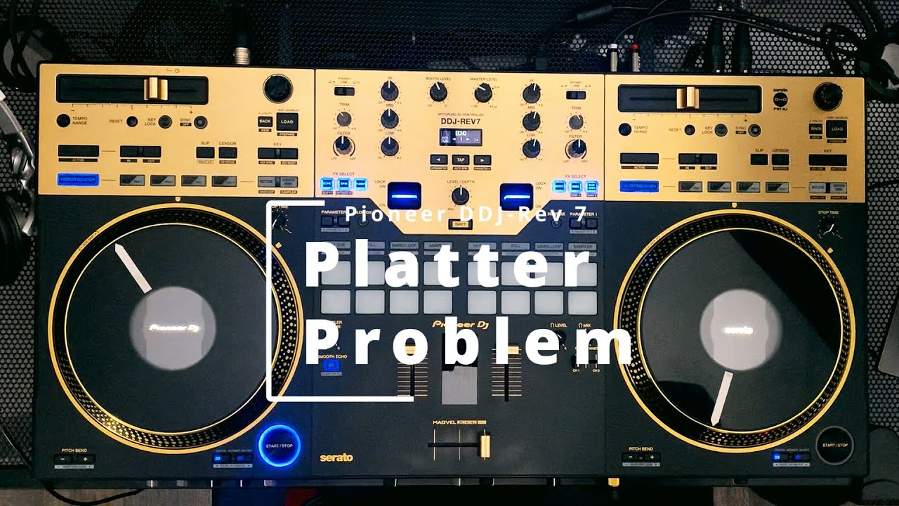 DDJ Rev 7 Platter Problem *Jog Wheel Drags*
