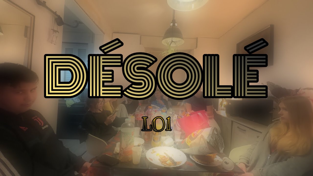 DESOLE - LO1 (Clip officiel)