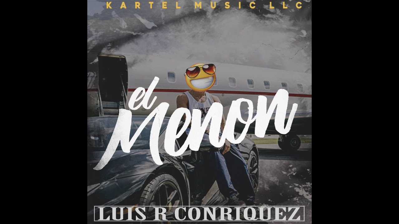 El Menon - Luis R Conriquez [Audio Oficial]