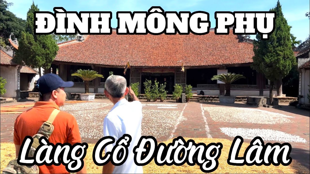 Bí Ẩn Bên Trong Ngôi Đình Có Niên Đại Vài Trăm Năm Tuổi ở Làng Cổ Đường Lâm Hà Nội (phần2)