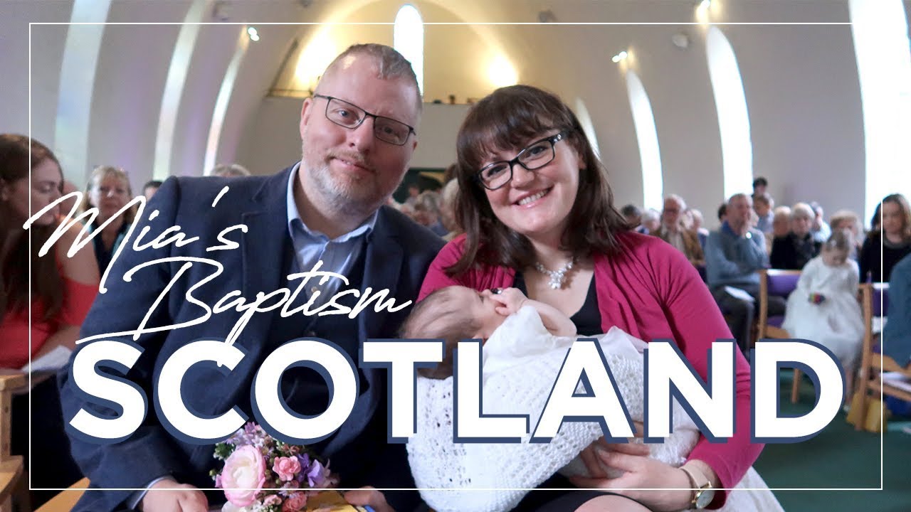 Mia's BAPTISM in Edinburgh, SCOTLAND