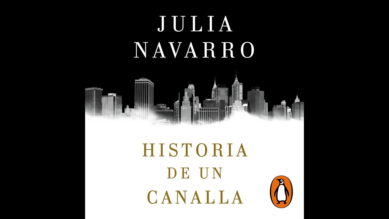 HISTORIA DE UN CANALLA