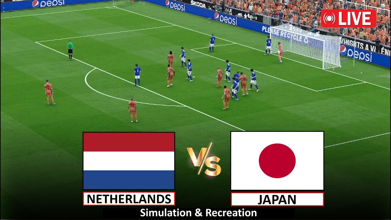 🔴Live : Netherlands vs Japan I The World Cup 2026 Match I Full Games Live I Simulation & Recreation