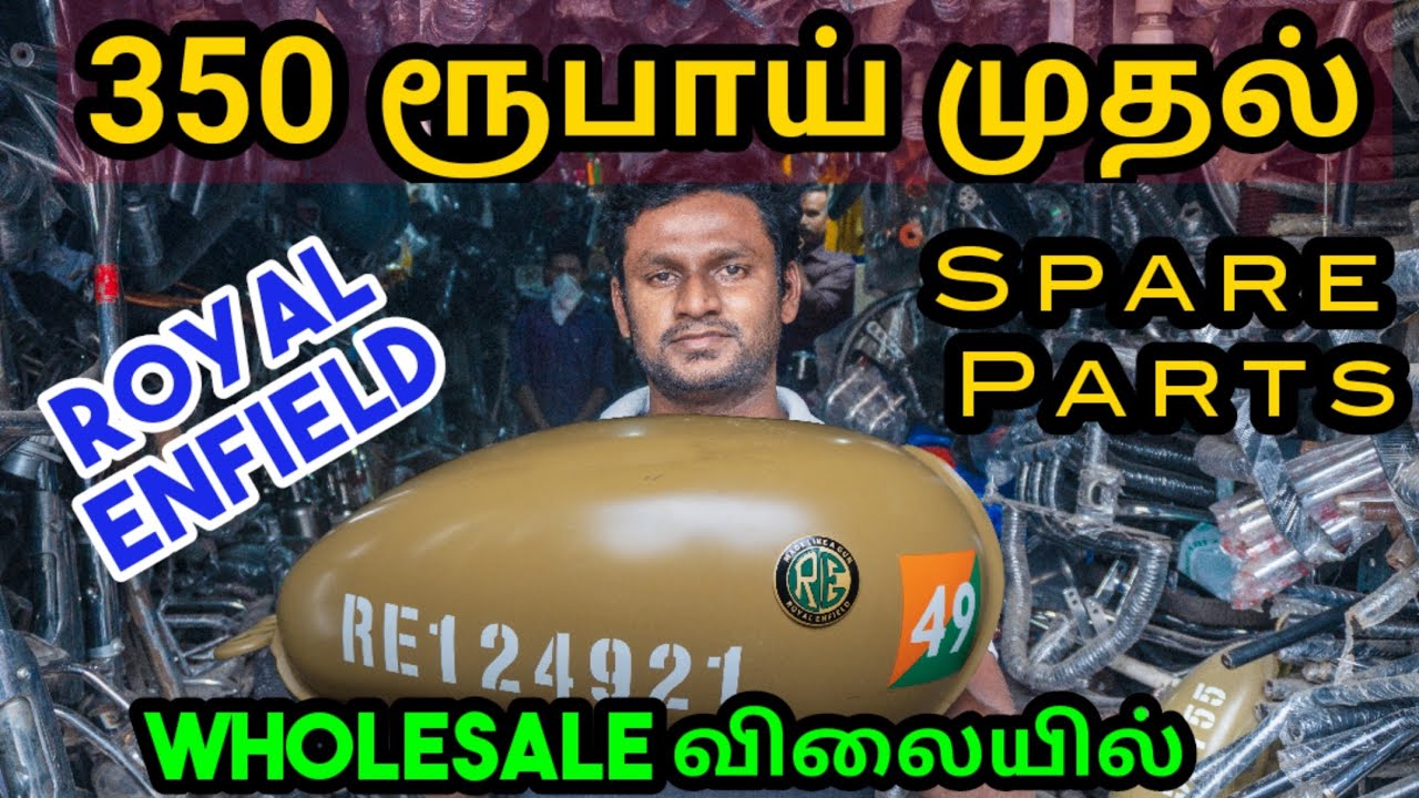 குறைந்த விலையில் 🔥 ROYAL ENFIELD 🔥 Cheap & Best SPARE PARTS / Coimbatore Old Market / Namma MKG