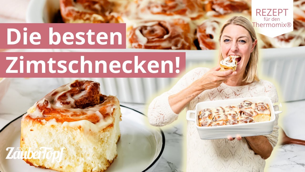 😍😍 Einfache Zimtschnecken wie von Knack & Back | Thermomix® Rezepte