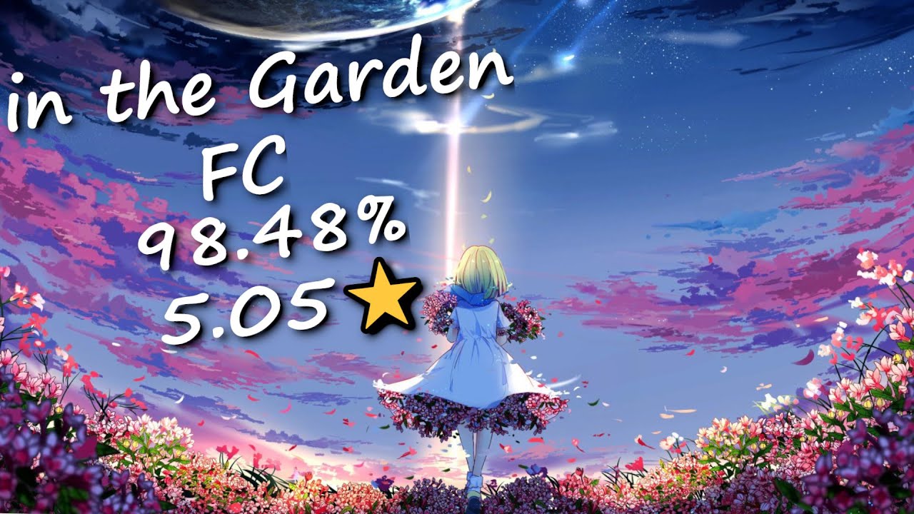 osu! | in the Garden [Pono's Insane] 5.05⭐ 98.48% FC | Schwi