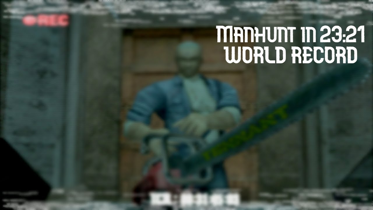 (Former WR) Manhunt in 23:21 - any% OoB Speedrun