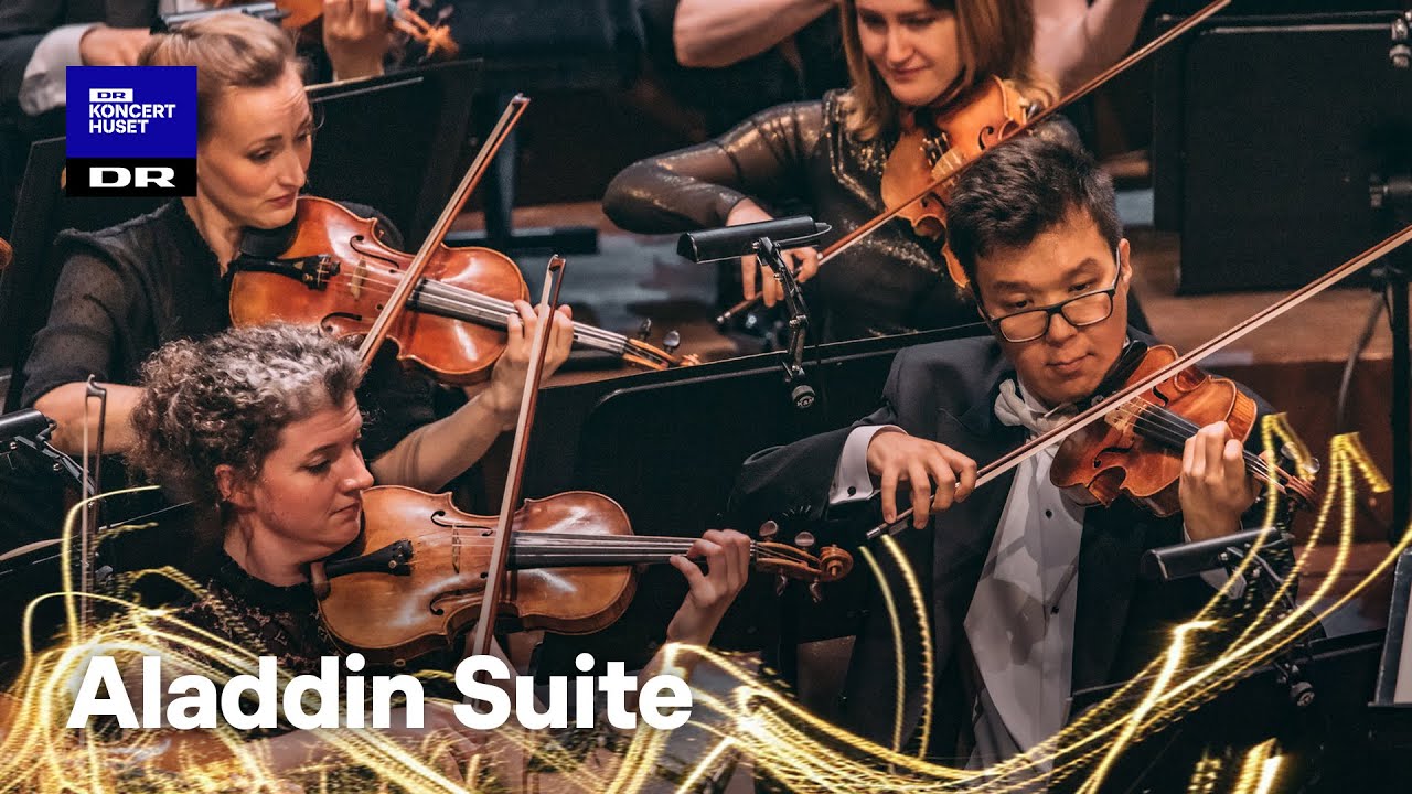 Carl Nielsen's ALADDIN SUITE  // Danish National Symphony Orchestra & Fabio Luisi (LIVE)