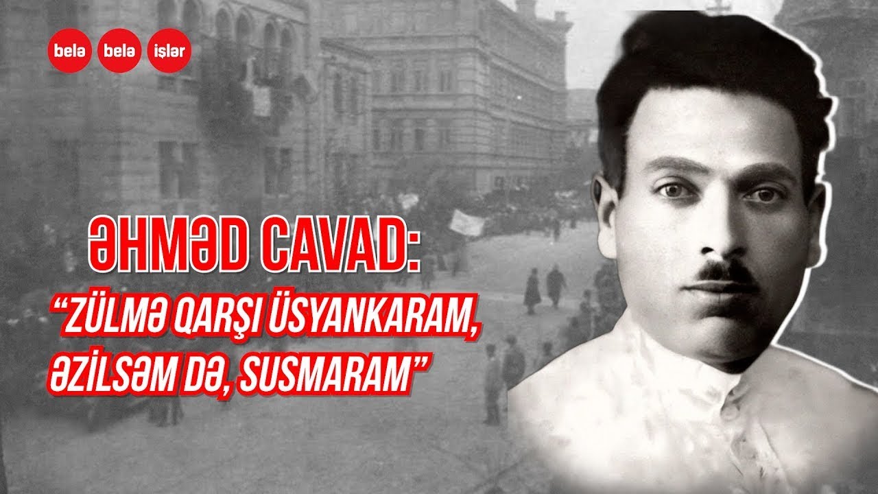 Əhməd Cavad və Şükriyyə xanımın faciəli taleyi (səsli)