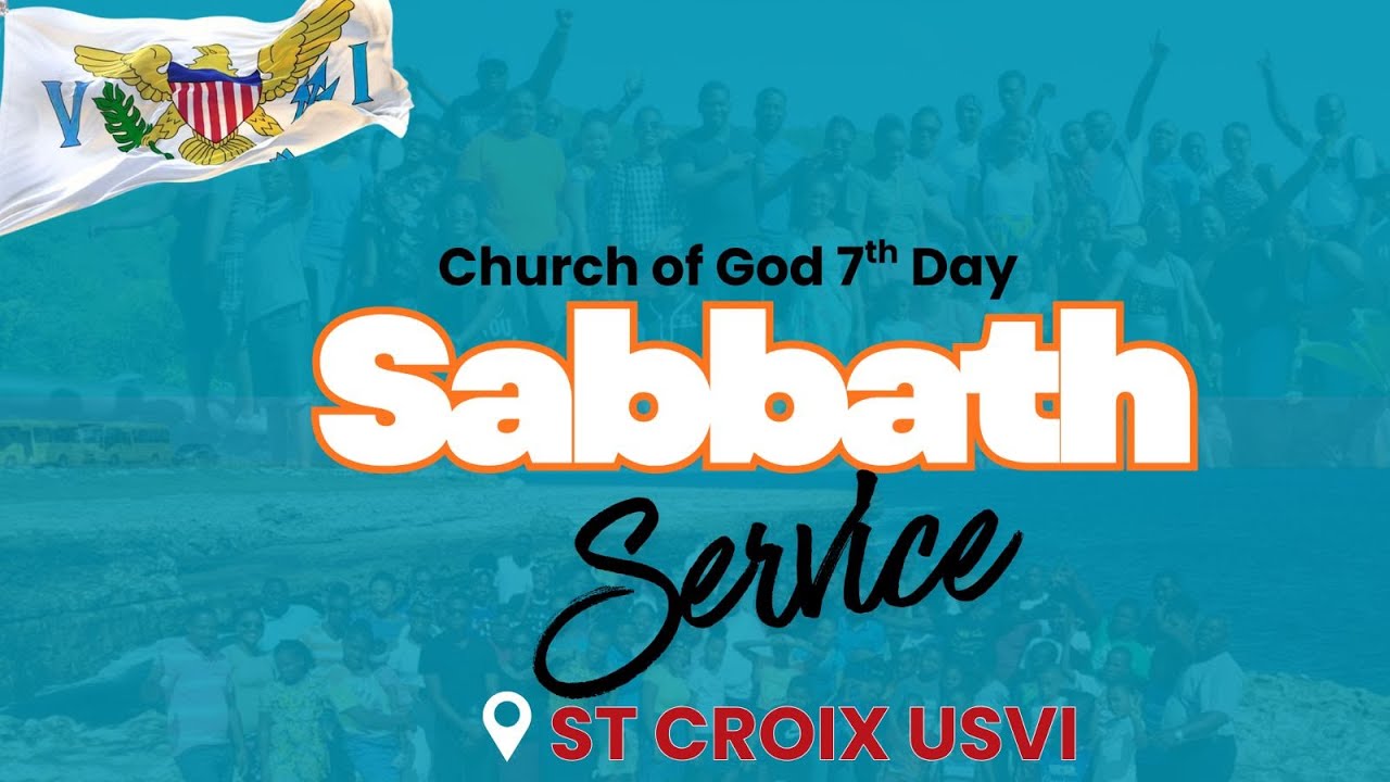 Church of God 7th Day (St. Croix) January, 17, 2026