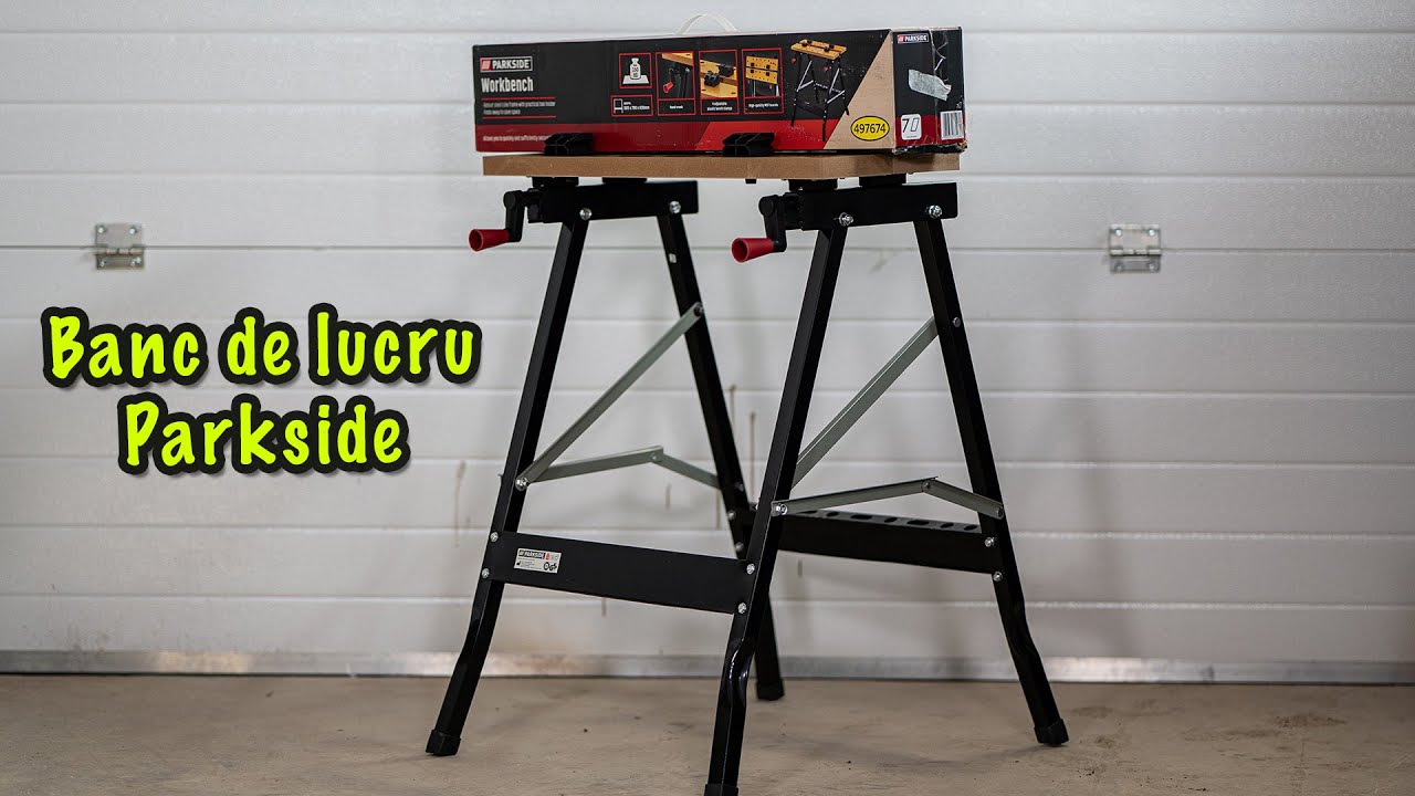 Banc de Lucru pliabil Parkside. Unboxing, asamblare si testare.