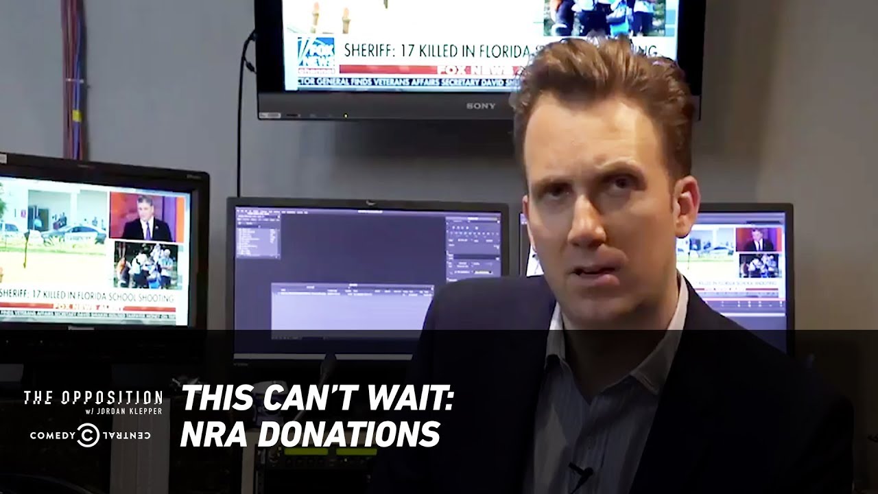 This Can&rsquo;t Wait: NRA Donations - The Opposition w/ Jordan Klepper