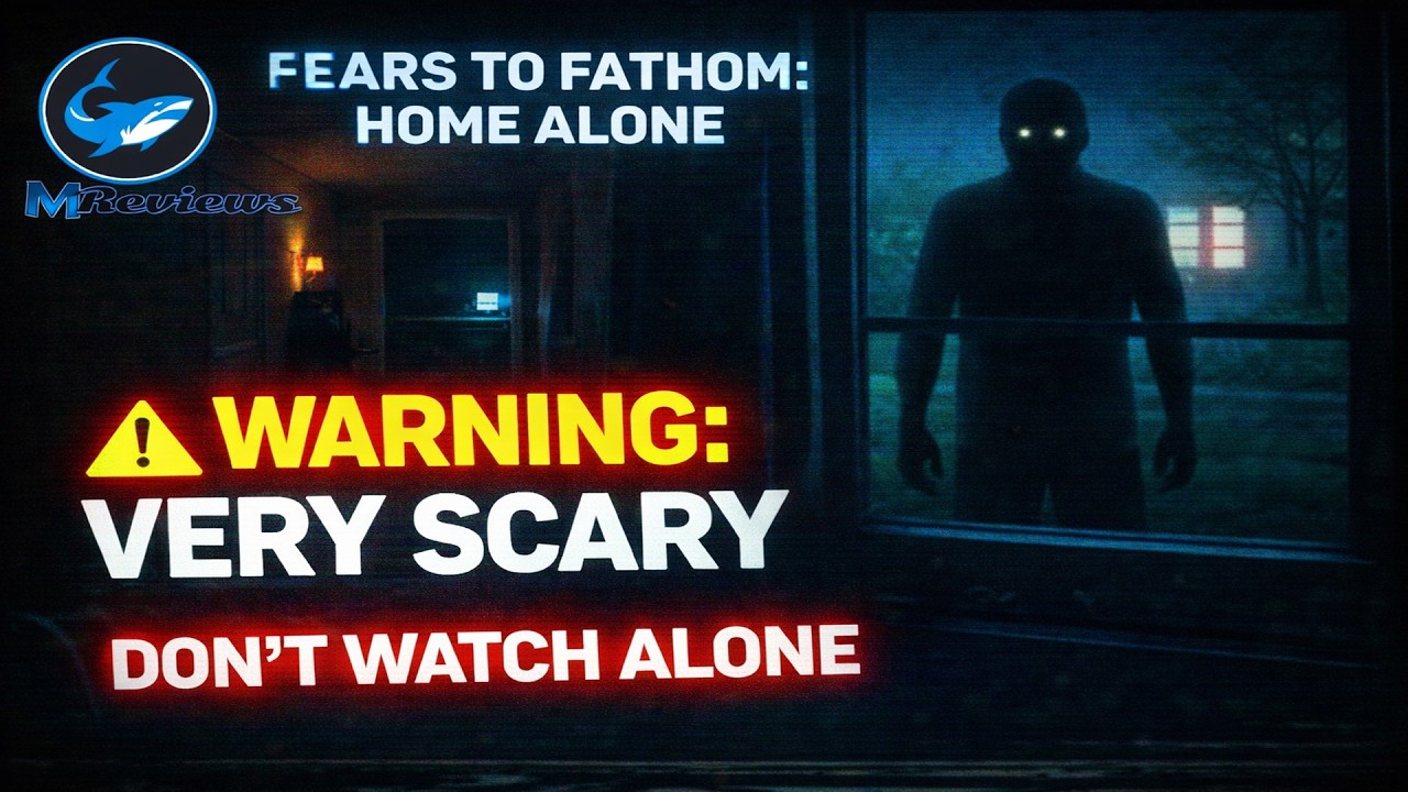 EXTREMELY Scary… Watch at Your Own Risk Fears to Fathom: Home Alone Is