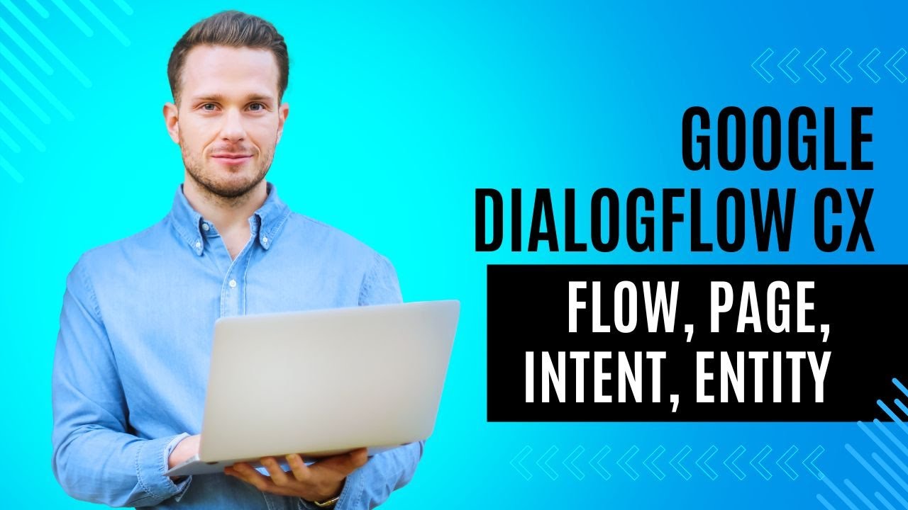 Dialogflow CX — поток, страница, намерение и сущность