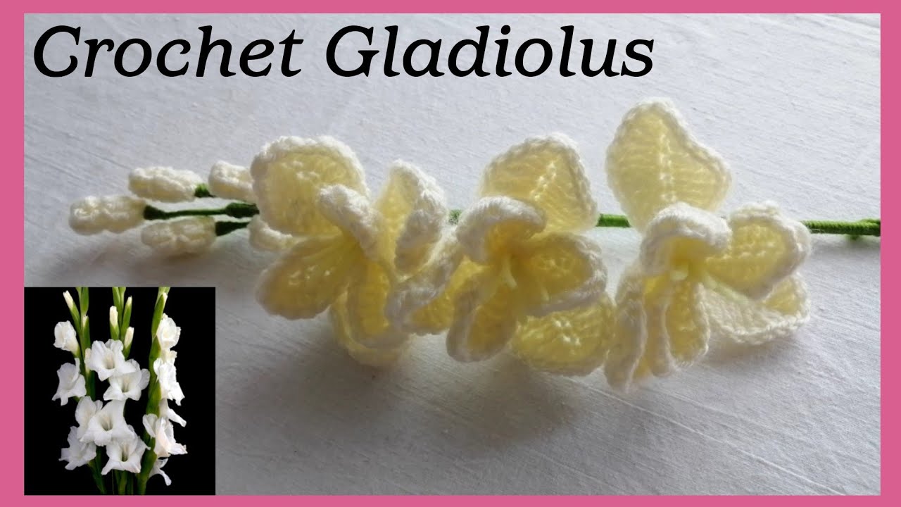 Crochet Gladiolus flowers (white prosperity)