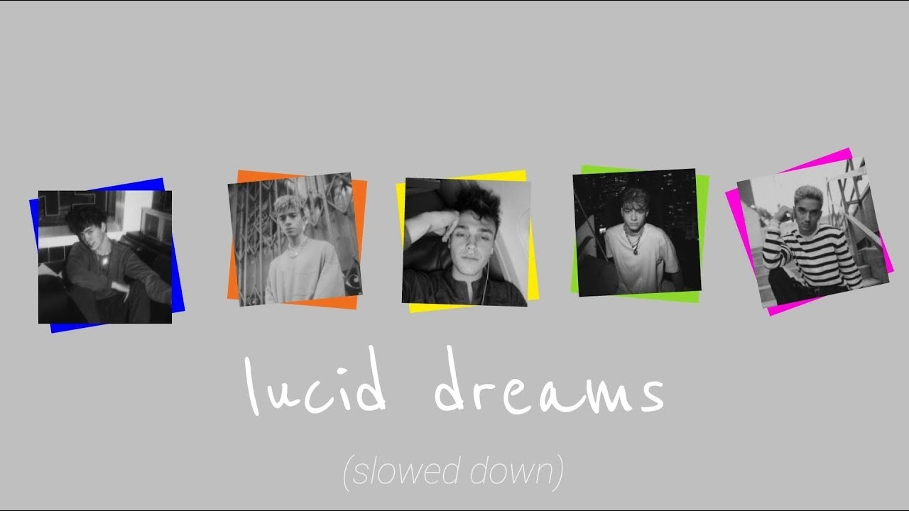 lucid dreams - cover by why don't we (slowed down)