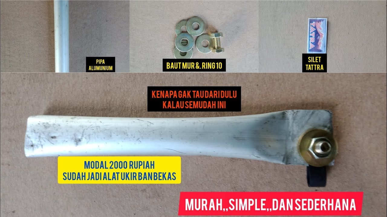 Cara buat alat ukir BAN bekas sistem dorong dari Alumunium.