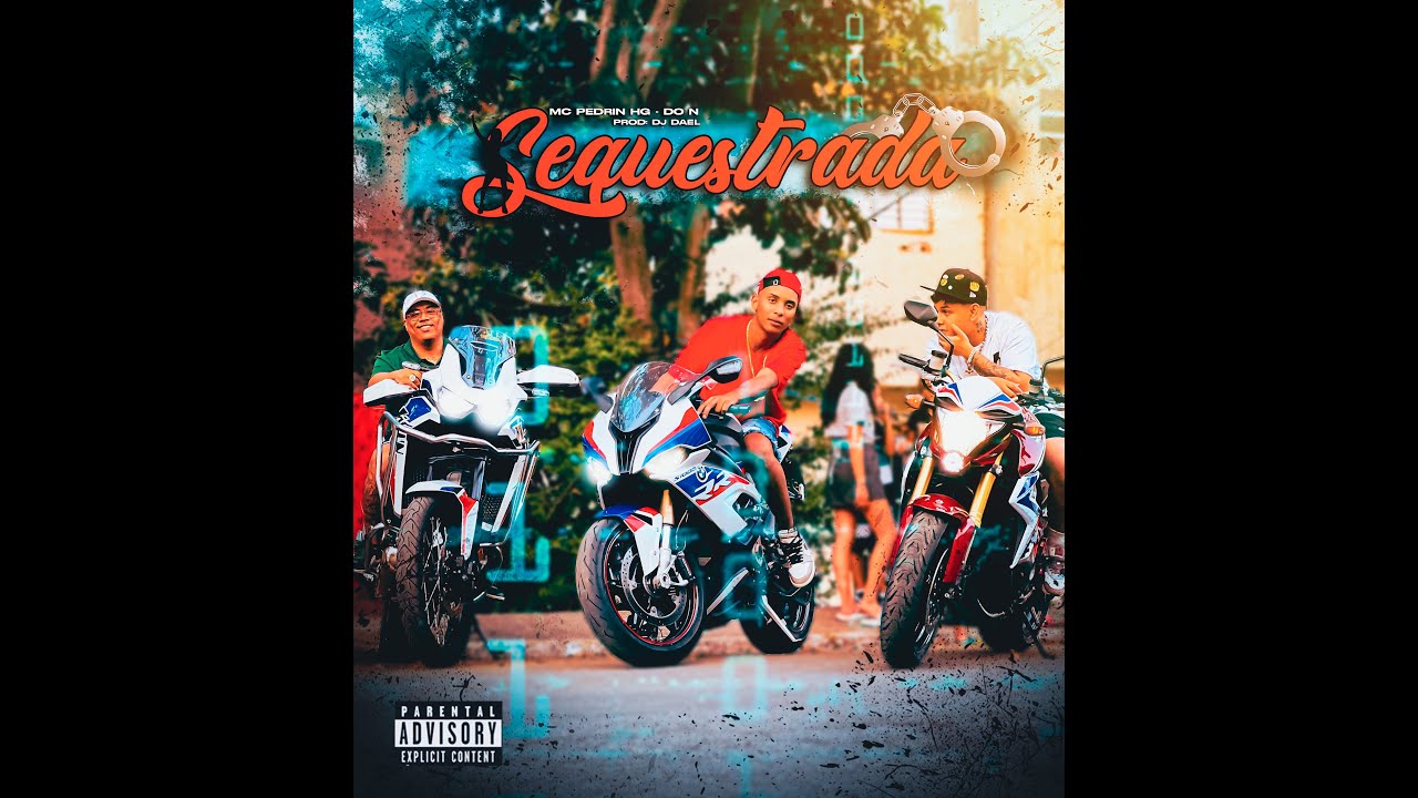 Sequestrada - Do N, MC Pedrin HG (Prod. DJ Dael)