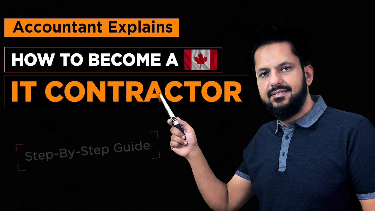 How to Become an IT Contractor in Canada: Corporation Setup Tips & Canadian Tax Filing Guide