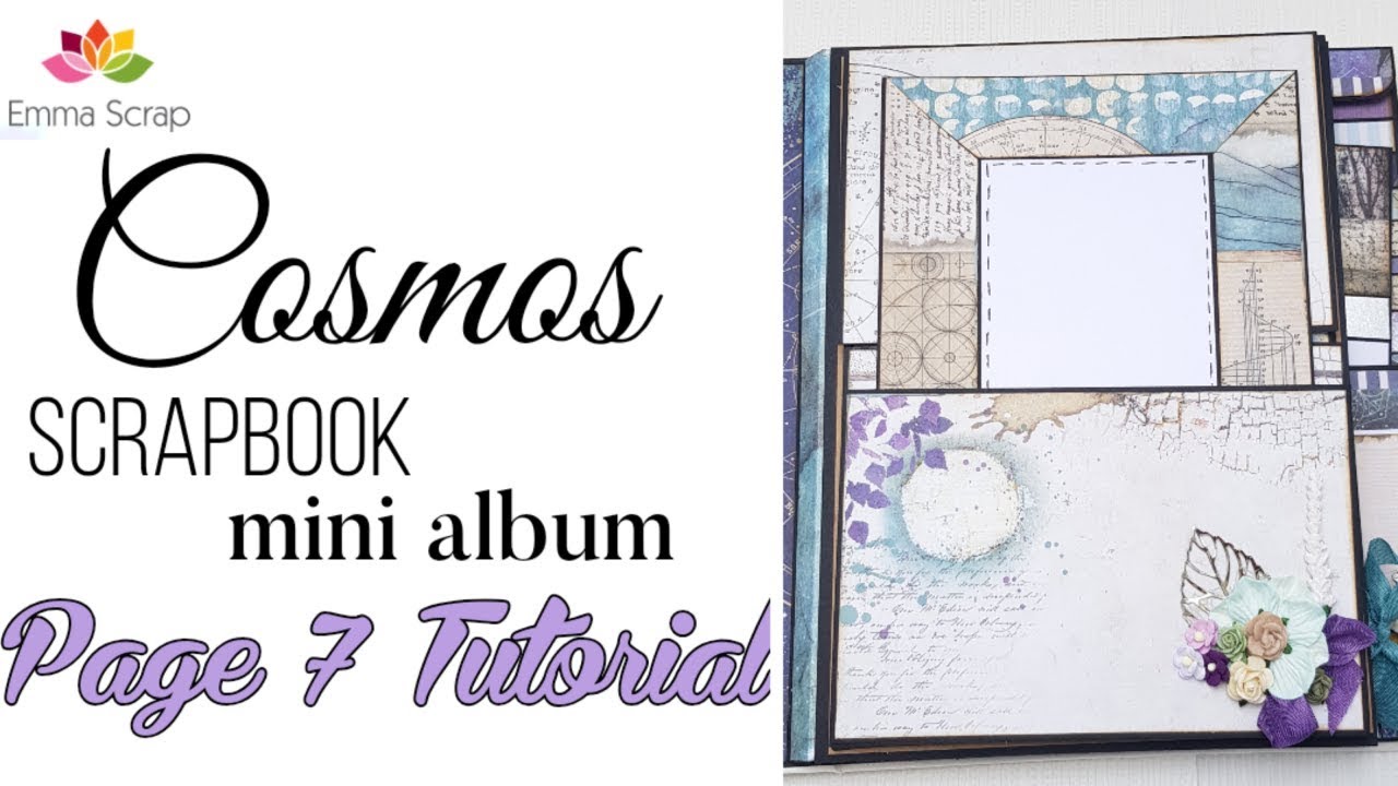 Tutorial 9# Page 7  for Cosmos Scrapbook Mini Album ( emmascrap.fr)