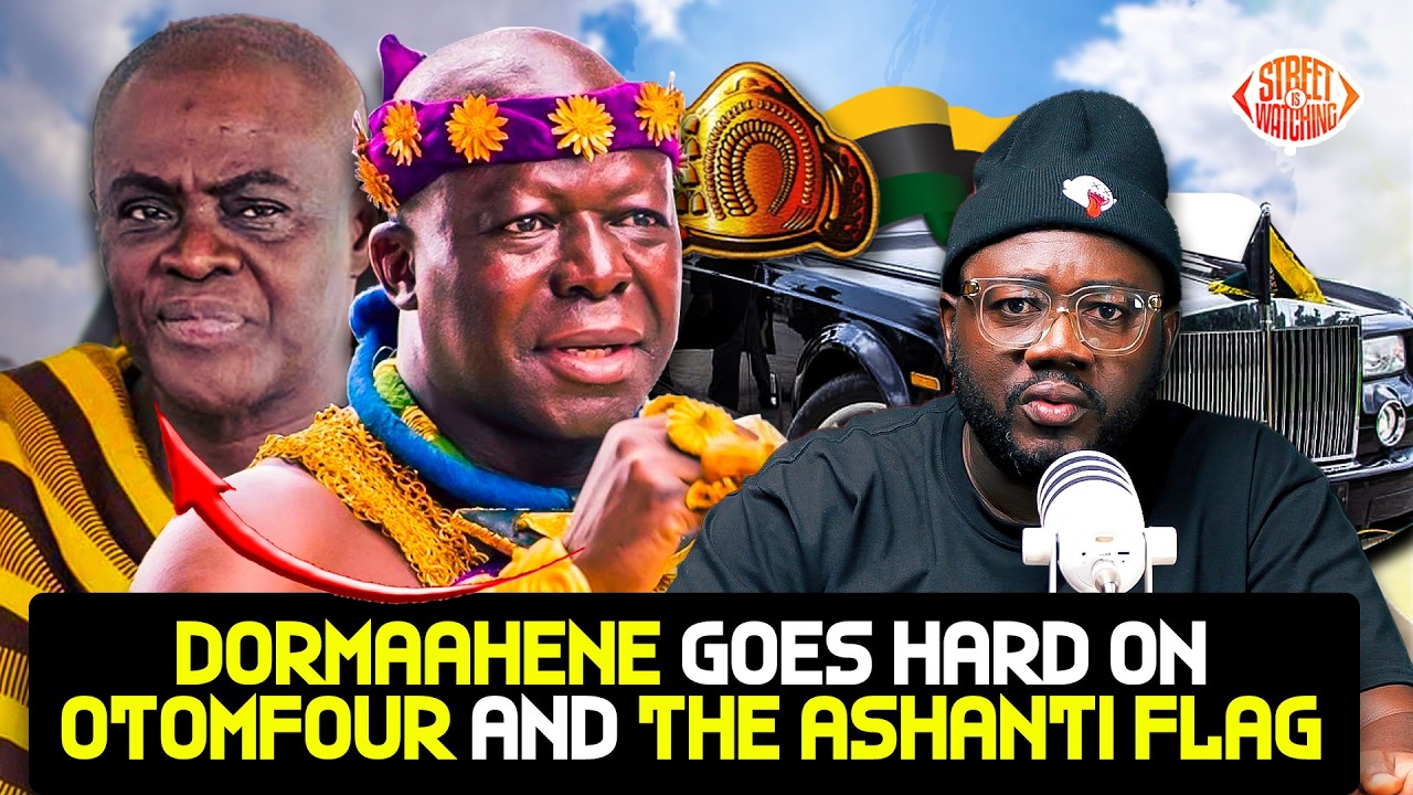 Dormaahene goes hard on Otumfuor and the Ashanti Flag 