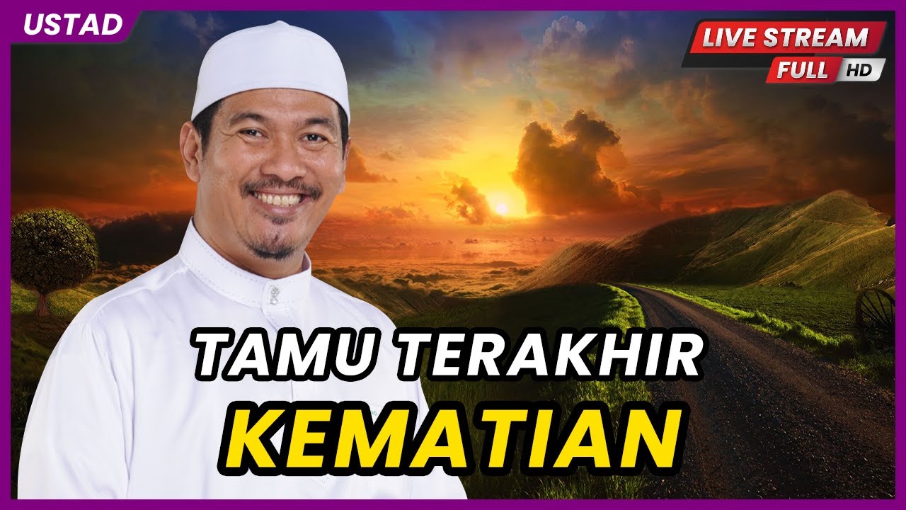 [🔴LIVE] TAMU TERAKHIR KEMATIAN | Ustaz Ahmad Dusuki Abd Rani #USTAD