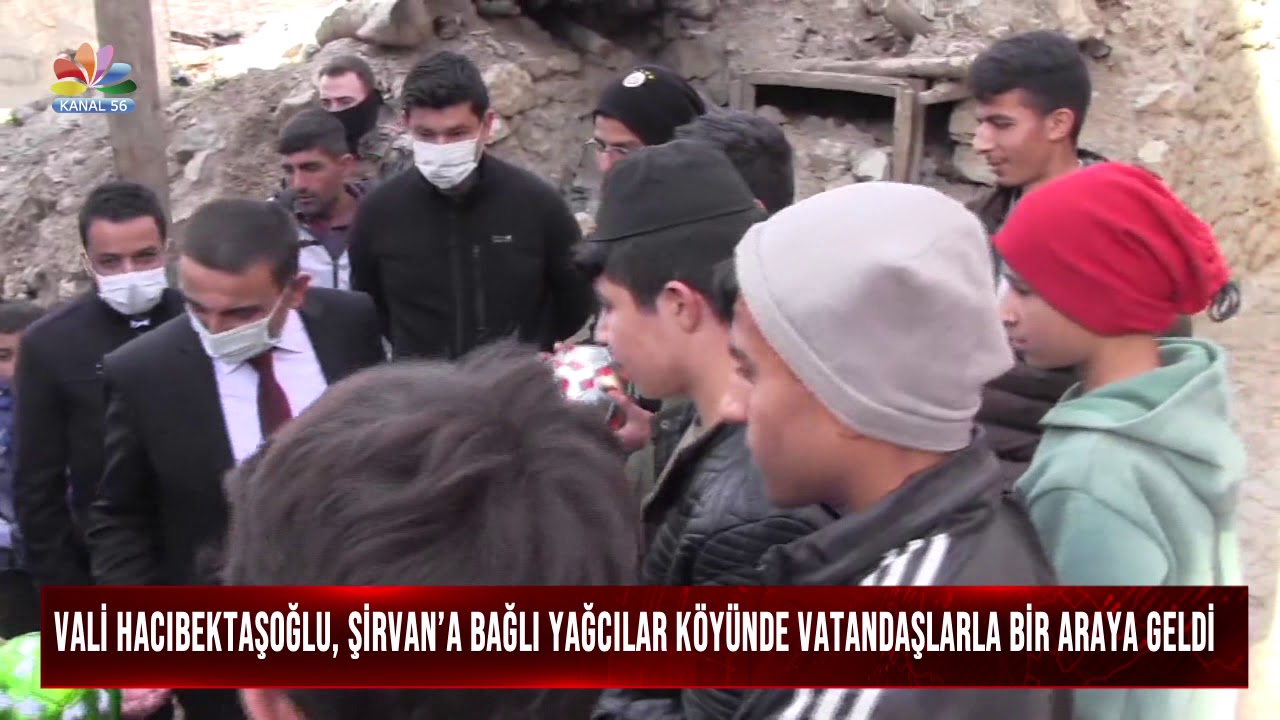 VALİ HACIBEKTAŞOĞLU, ŞİRVAN’A BAĞLI YAĞCILAR KÖYÜNDE VATANDAŞLARLA BİR ARAYA GELDİ
