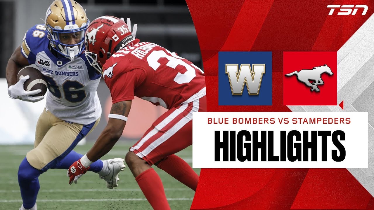 CFL Week 5: Winnipeg Blue Bombers vs. Calgary Stampeders | FULL HIGHLIGHTS