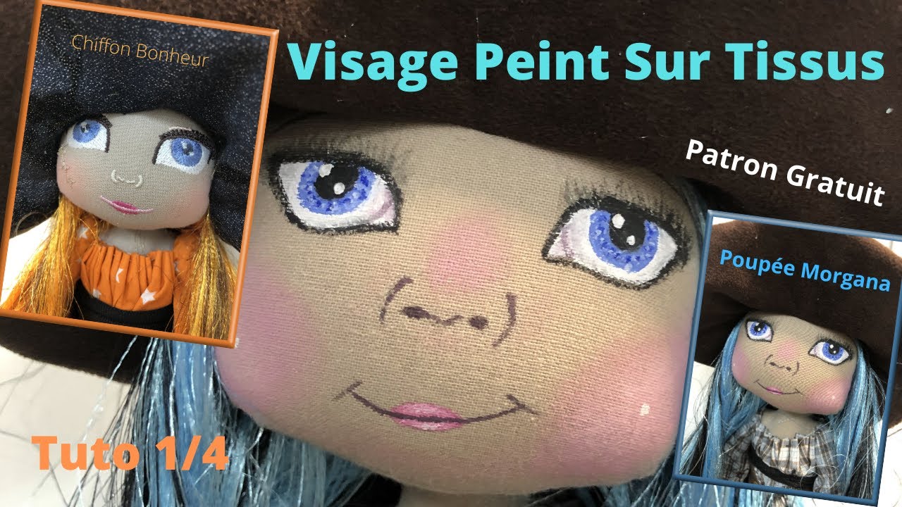 peinture sur tissus visage poupée doll Sorcière Morgana & Elfe Morgane tuto 1/4 cours complet