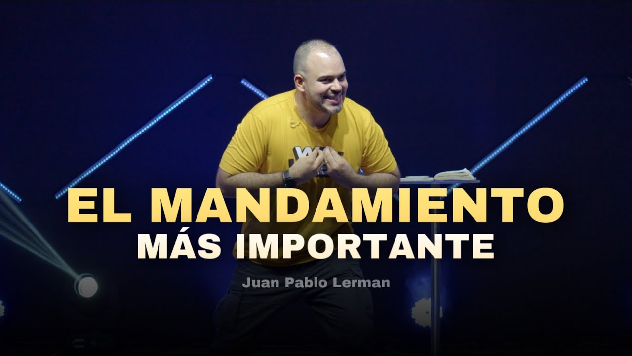 EL MANDAMIENTO MÁS IMPORTANTE | Juan Pablo Lerman @lacentraloficialcol