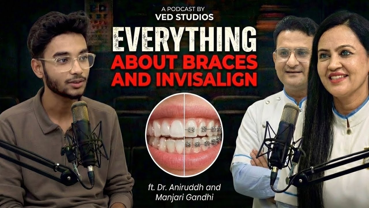 Everything About BRACES & INVISALING 😬🦷ft Aniruddh & Manjari Gandhi