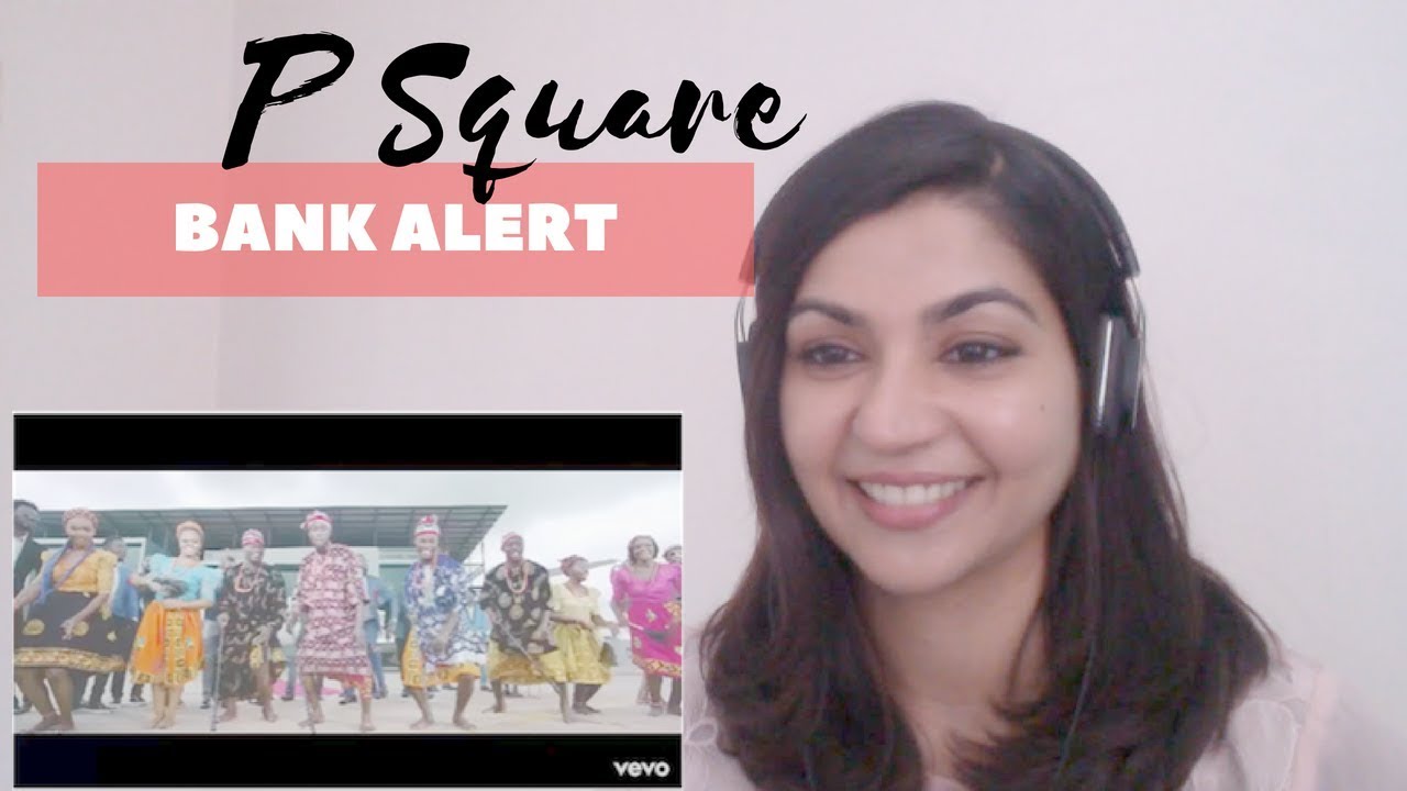 P Square- Bank Alert--- Reaction Video!