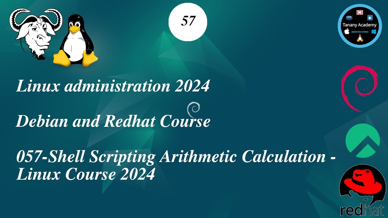 057-Shell Scripting Arithmetic Calculation - Linux Course 2024