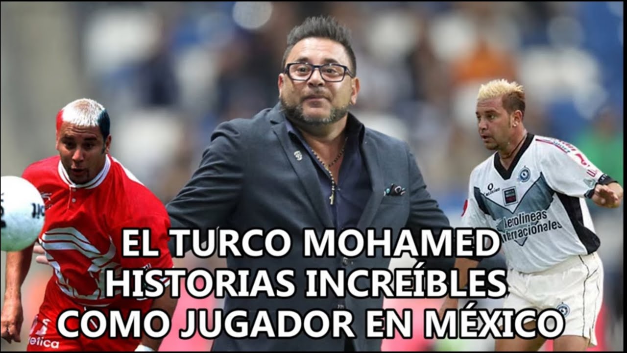 ANÉCDOTAS del TURCO MOHAMED como JUGADOR en MÉXICO: partido con MARADONA, la BALANZA y la DIETA.