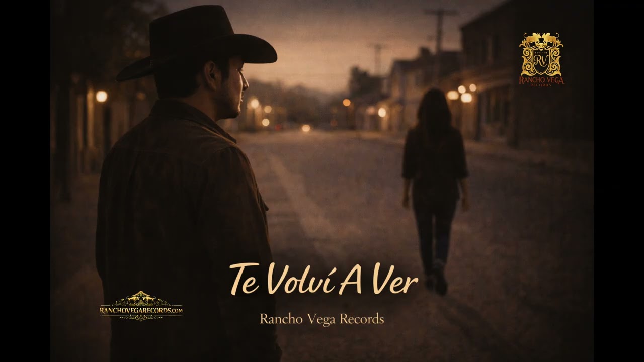 Te Volví a Ver – Rancho Vega Records (Audio Oficial)