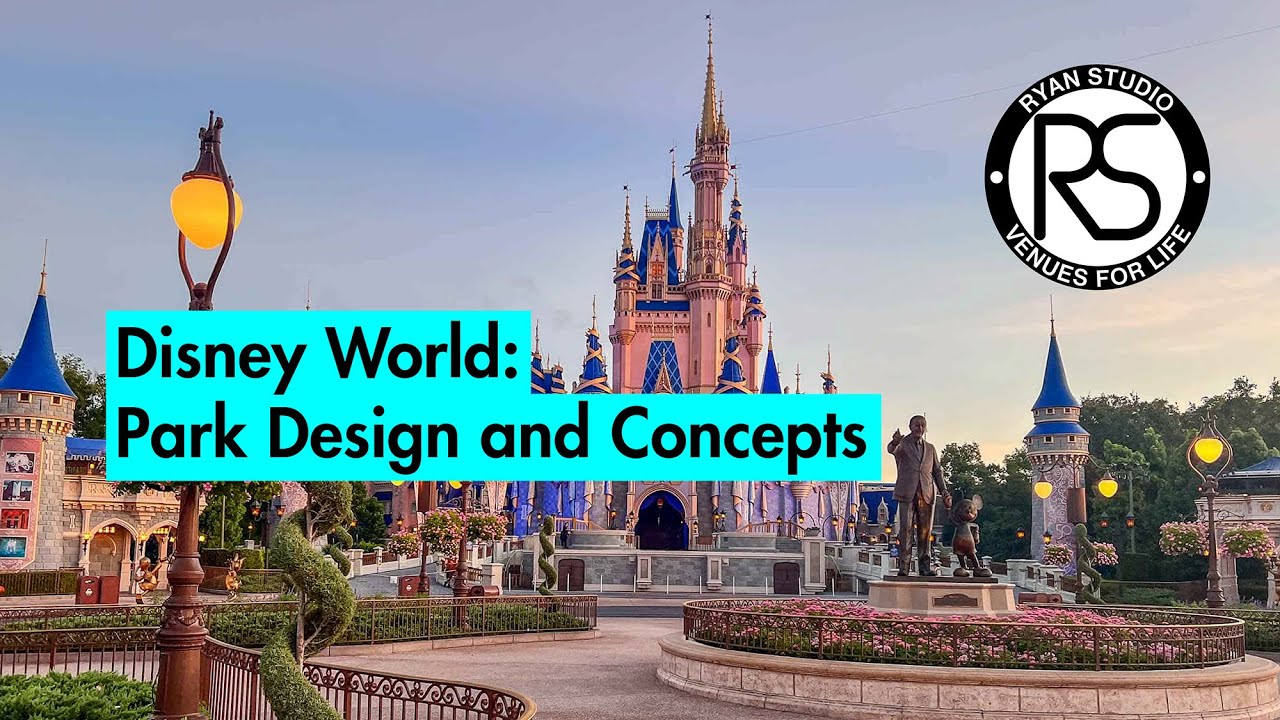 Visiting Disney World: Park Design and Concepts