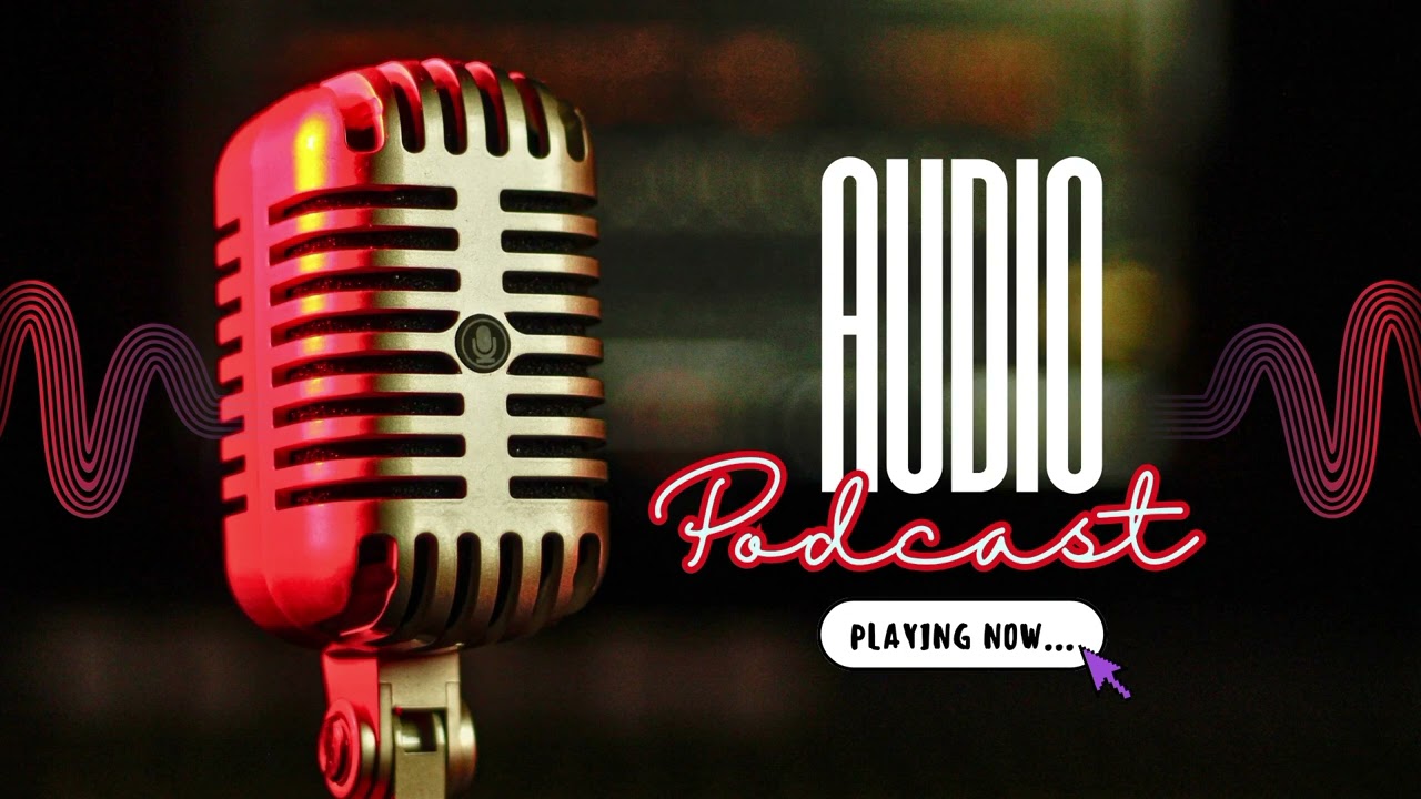 AUDIO PODCAST || GROUP 3