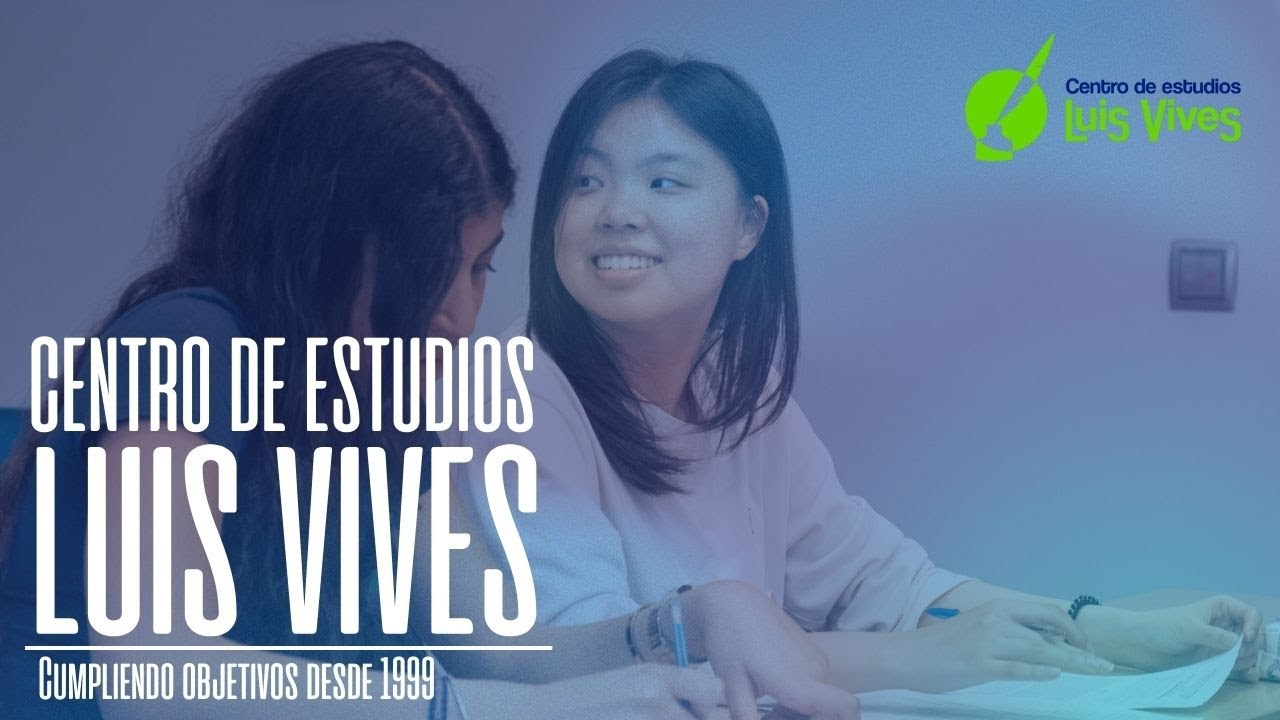 🤍Centro de Estudios Luis Vives - Academia en Madrid